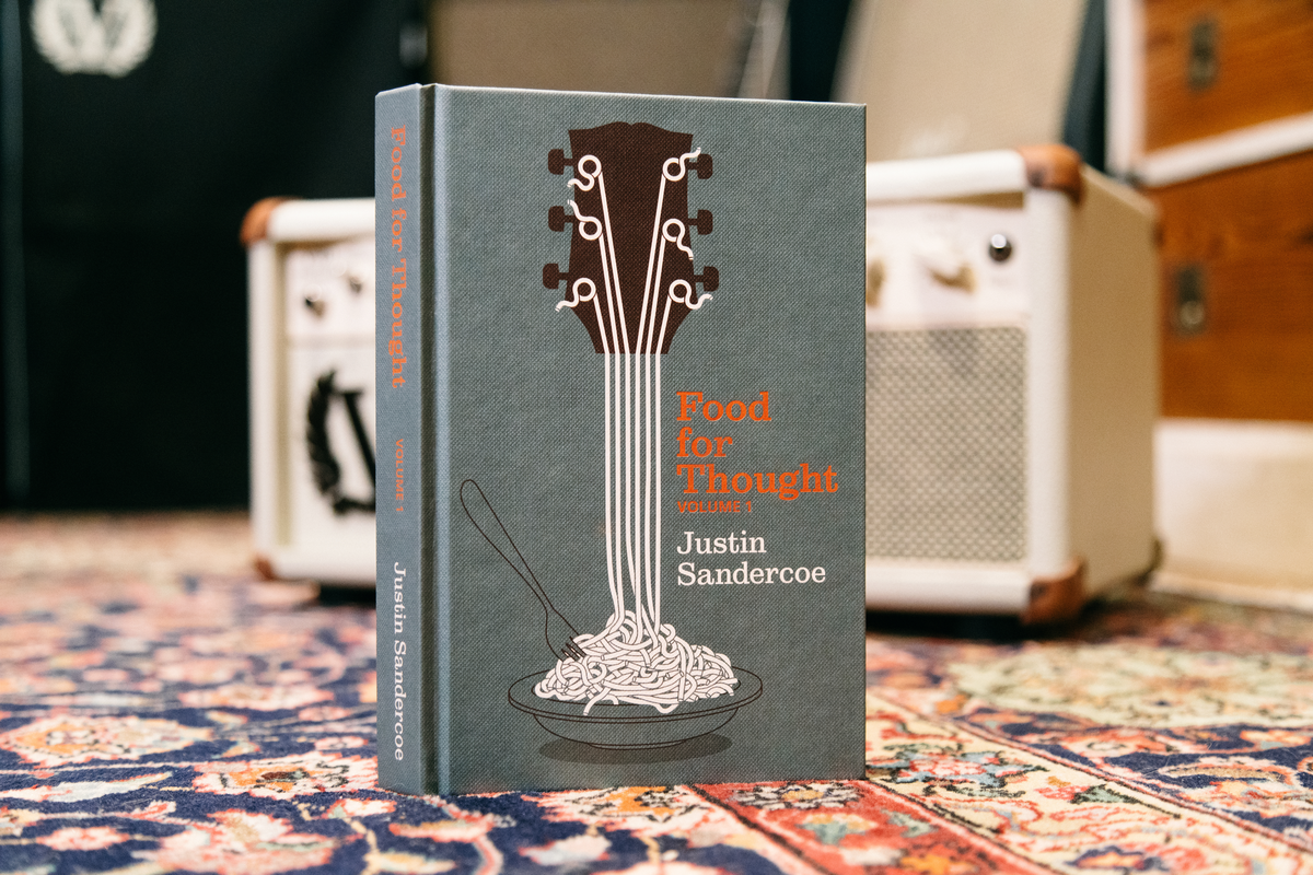 Food For Thought by Justin Sandercoe | Hard Cover edition | JustinGuitar
