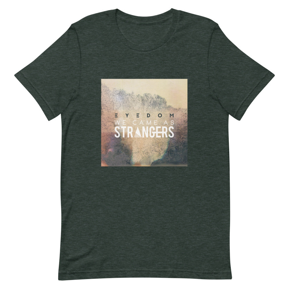Forest green tshirt with We Came As Strangers Eyedom album design. 