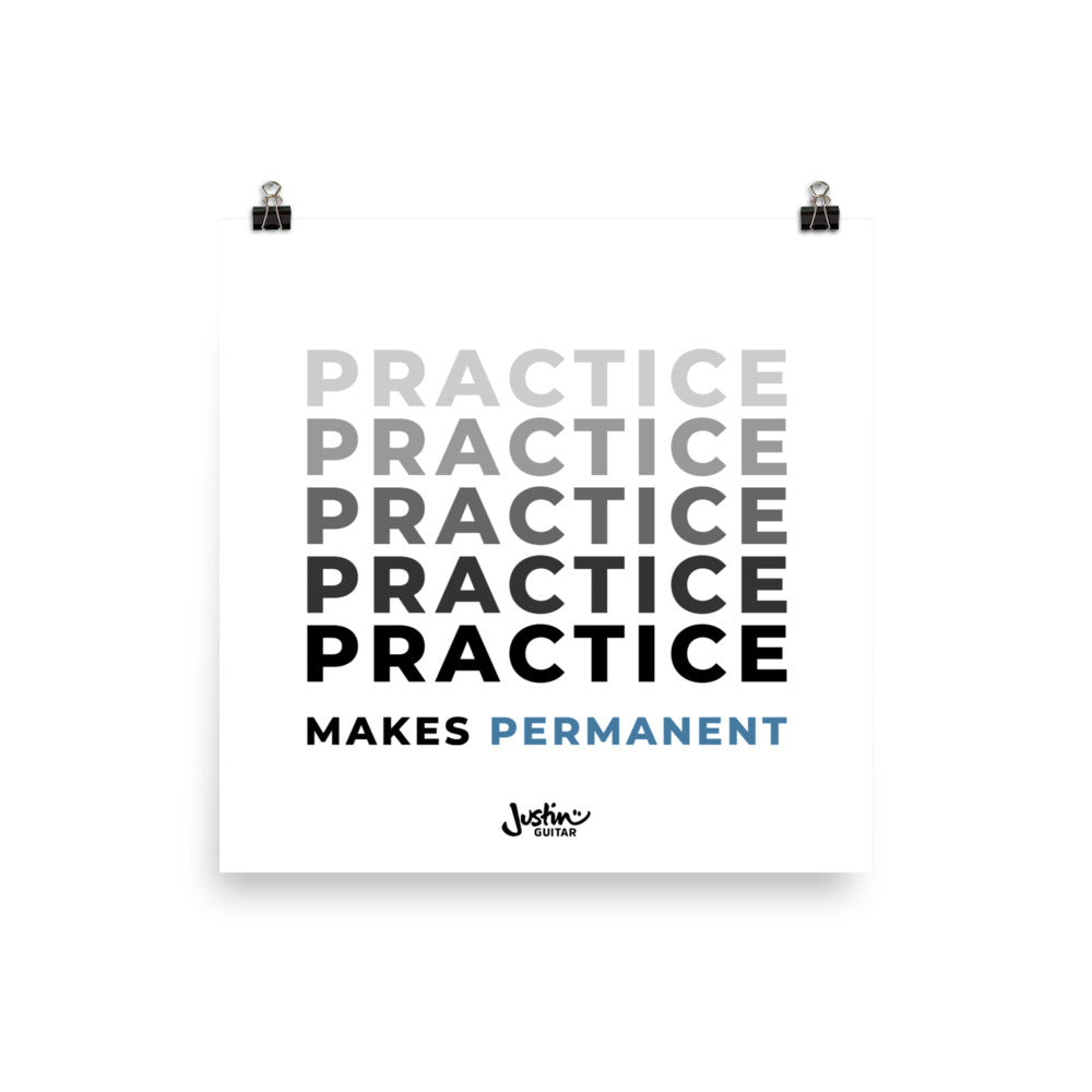 Poster for guitar players  with 'Practice makes permanent' design.
