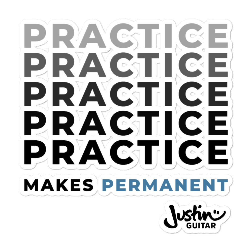 Sticker  with 'Practice makes permanent' design.