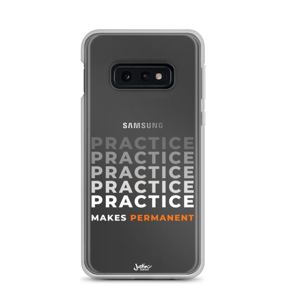 Samsung Galaxy S10e case with 'Practice makes permanent' design.