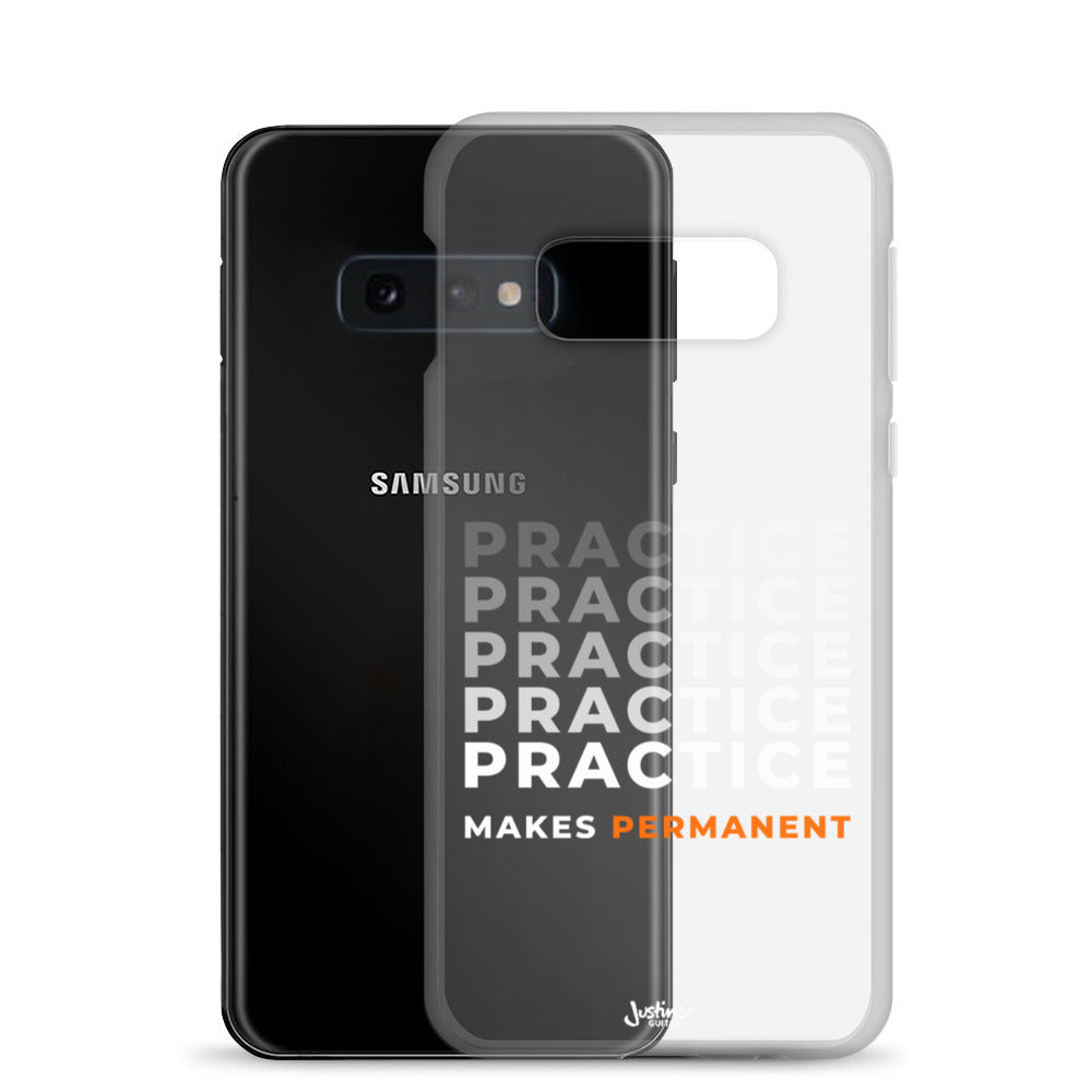 Samsung Galaxy S10e case with 'Practice makes permanent' design.