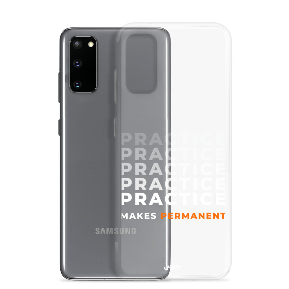 Samsung Galaxy S20 case with 'Practice makes permanent' design.