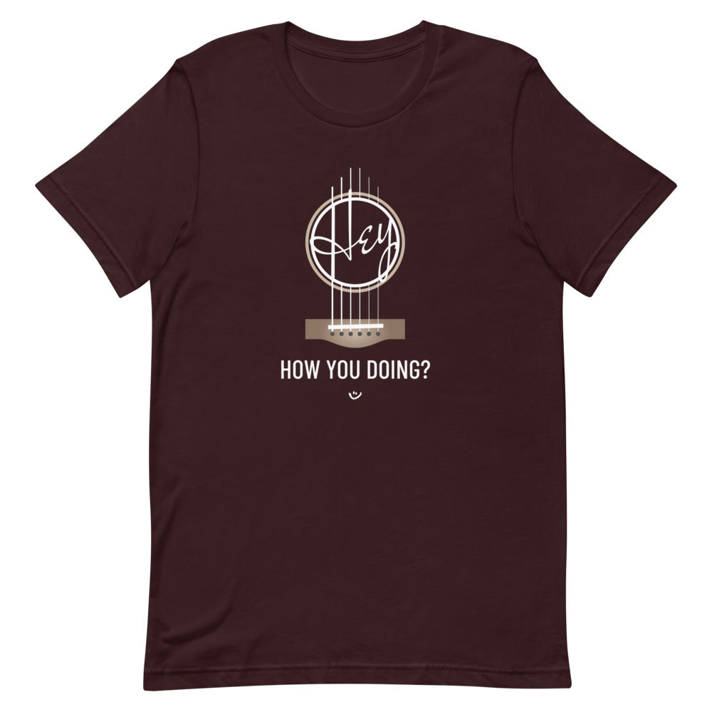 Oxblood tshirt with 'Hey, How you doing? guitar design.