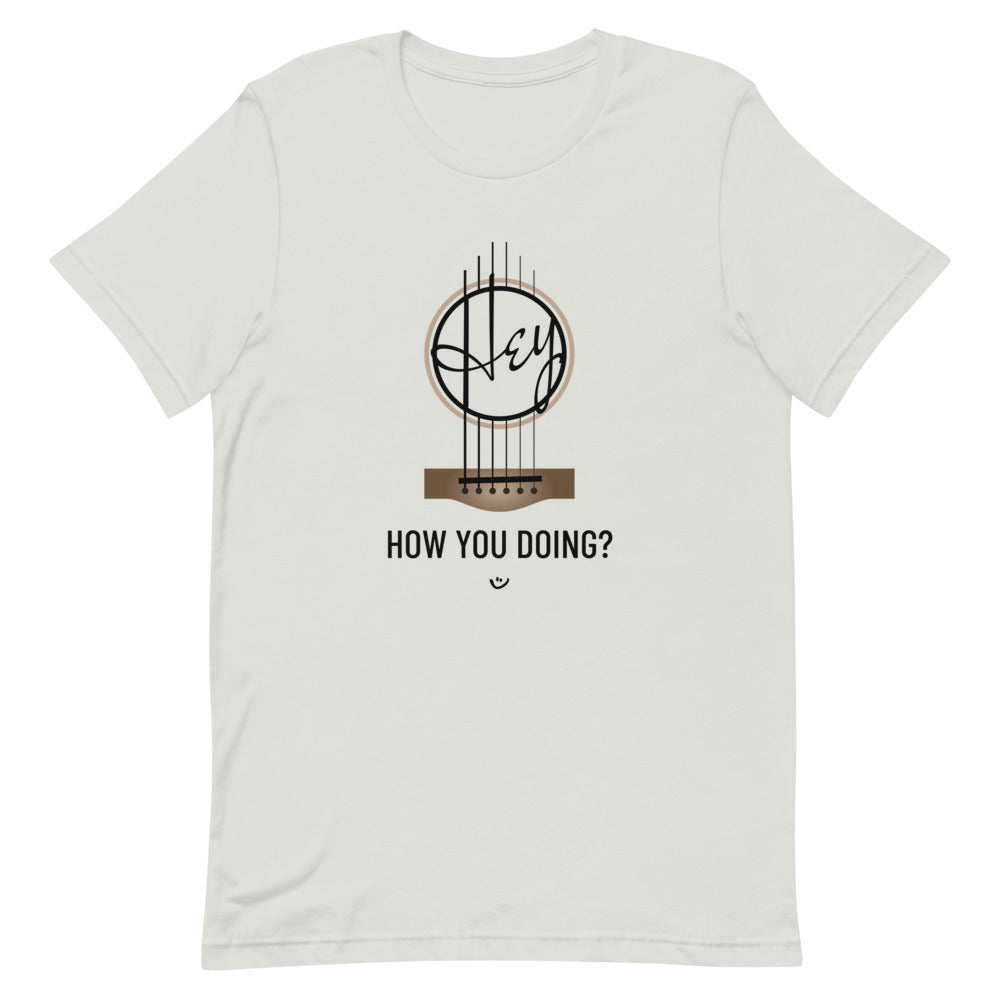 Light grey tshirt with 'Hey, How you doing? guitar design.