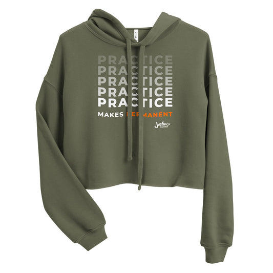 Army green cropped hoodie  with 'Practice makes permanent' design.